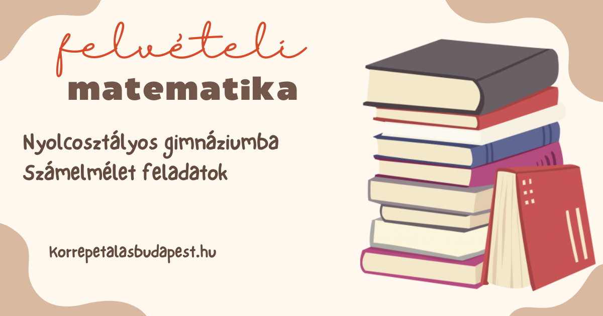 Nyolcosztályos matematika felvételi felkészítés